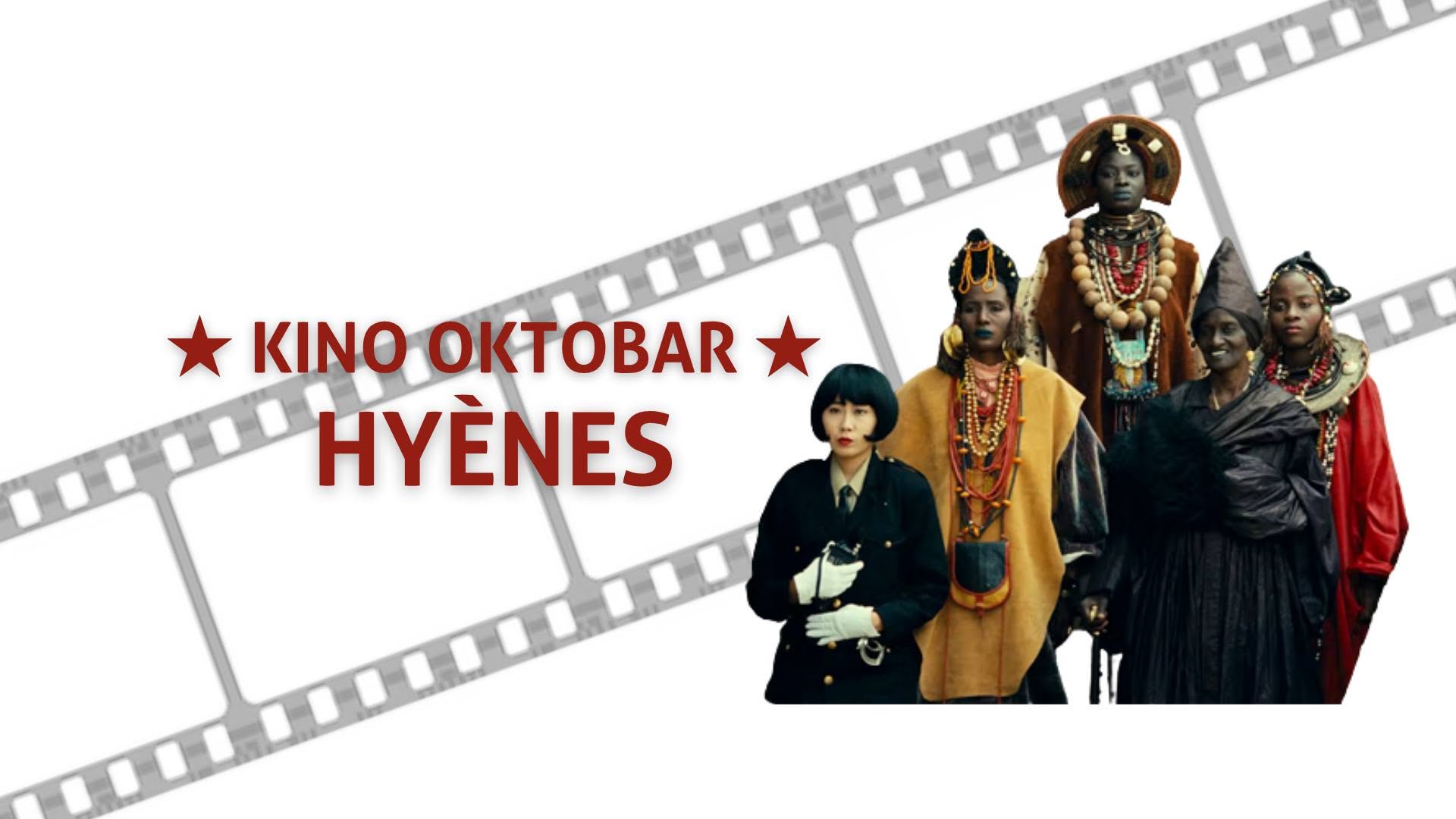 Kino Oktobar - Hyenes